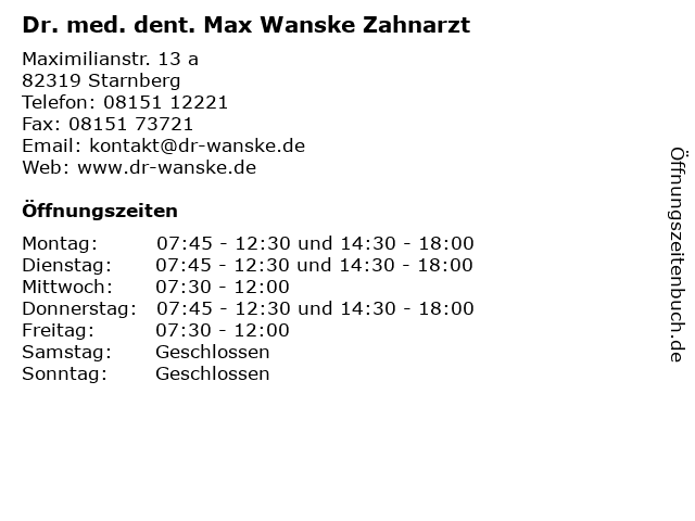 Dr. med. dent. Max Wanske Zahnarzt in Starnberg: Adresse und Öffnungszeiten