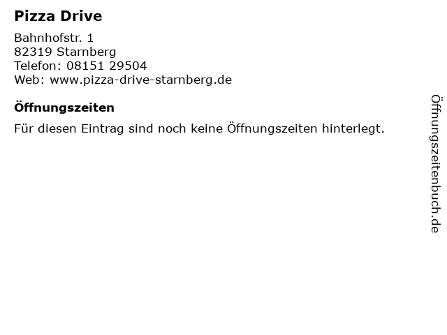 Pizza Drive in Starnberg: Adresse und Öffnungszeiten