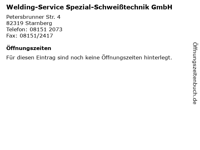 Welding-Service Spezial-Schweißtechnik GmbH in Starnberg: Adresse und Öffnungszeiten