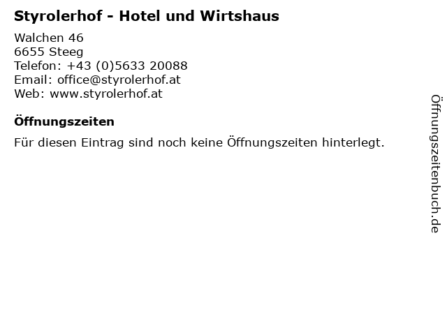 Styrolerhof - Hotel und Wirtshaus in Steeg: Adresse und Öffnungszeiten