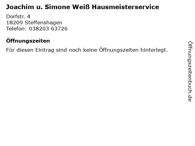 Joachim u. Simone Weiß Hausmeisterservice in Steffenshagen: Adresse und Öffnungszeiten