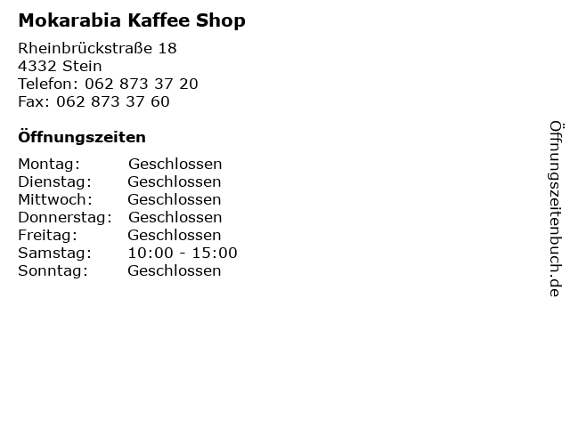 Mokarabia Kaffee Shop in Stein: Adresse und Öffnungszeiten
