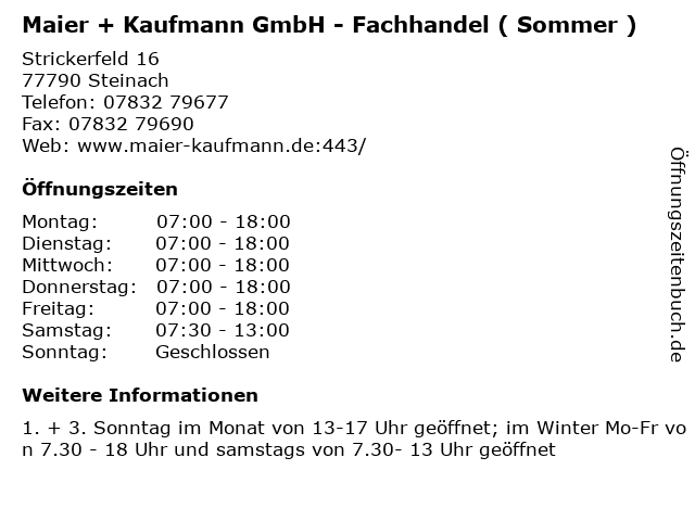 Maier + Kaufmann GmbH - Fachhandel ( Sommer ) in Steinach: Adresse und Öffnungszeiten