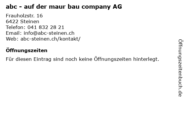 abc - auf der maur bau company AG in Steinen: Adresse und Öffnungszeiten