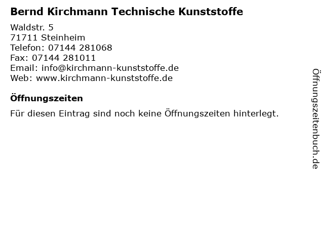 Bernd Kirchmann Technische Kunststoffe in Steinheim: Adresse und Öffnungszeiten