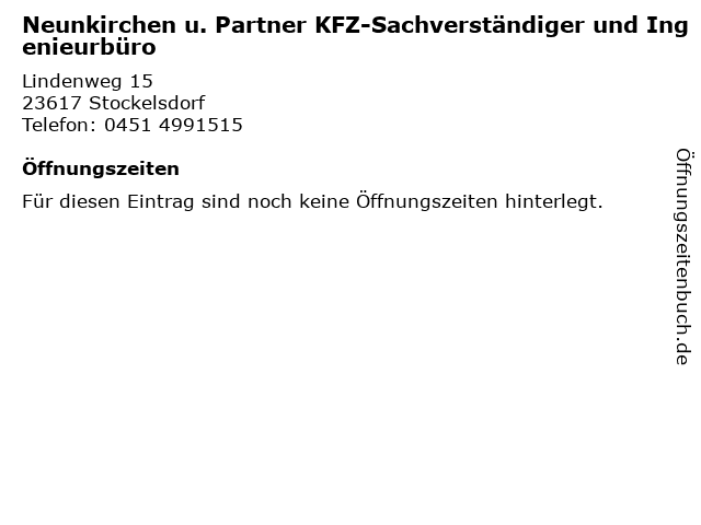 Neunkirchen u. Partner KFZ-Sachverständiger und Ingenieurbüro in Stockelsdorf: Adresse und Öffnungszeiten
