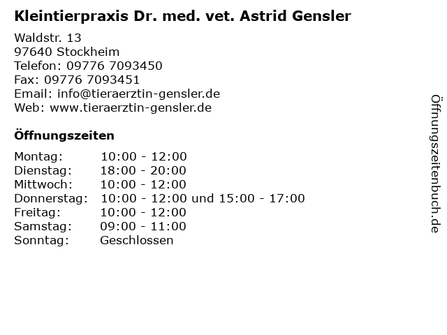 Kleintierpraxis Dr. med. vet. Astrid Gensler in Stockheim: Adresse und Öffnungszeiten