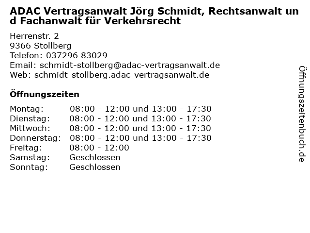 ᐅ Offnungszeiten Adac Vertragsanwalt Jorg Schmidt Rechtsanwalt Und Fachanwalt Fur Verkehrsrecht Herrenstr 2 In Stollberg Erzgeb