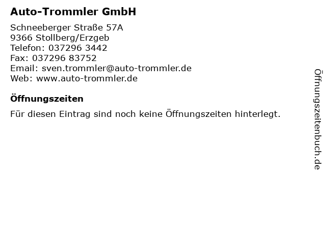 Auto-Trommler GmbH in Stollberg/Erzgeb: Adresse und Öffnungszeiten