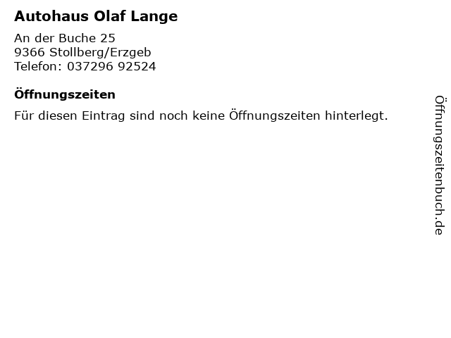 Autohaus Olaf Lange in Stollberg/Erzgeb: Adresse und Öffnungszeiten