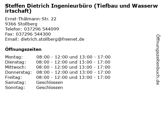 Steffen Dietrich Ingenieurbüro (Tiefbau und Wasserwirtschaft) in Stollberg: Adresse und Öffnungszeiten