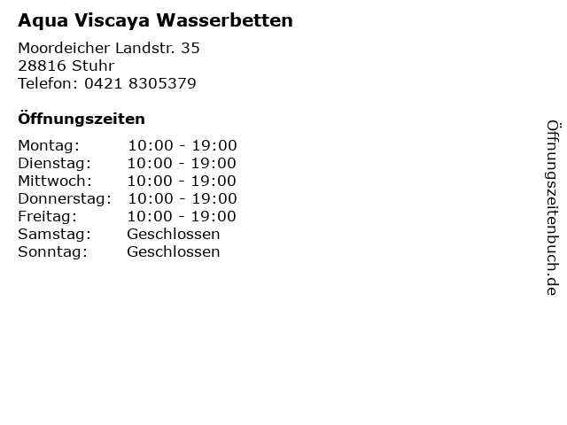Aqua Viscaya Wasserbetten in Stuhr: Adresse und Öffnungszeiten