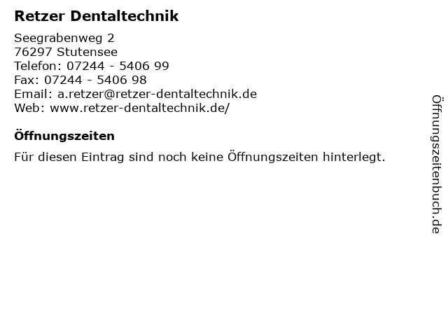 Retzer Dentaltechnik in Stutensee: Adresse und Öffnungszeiten