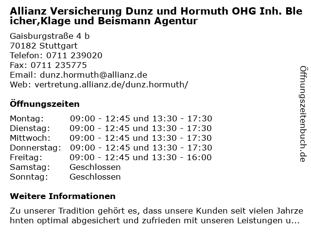Allianz Versicherung Dunz und Hormuth OHG Inh. Bleicher,Klage und Beismann Agentur in Stuttgart: Adresse und Öffnungszeiten