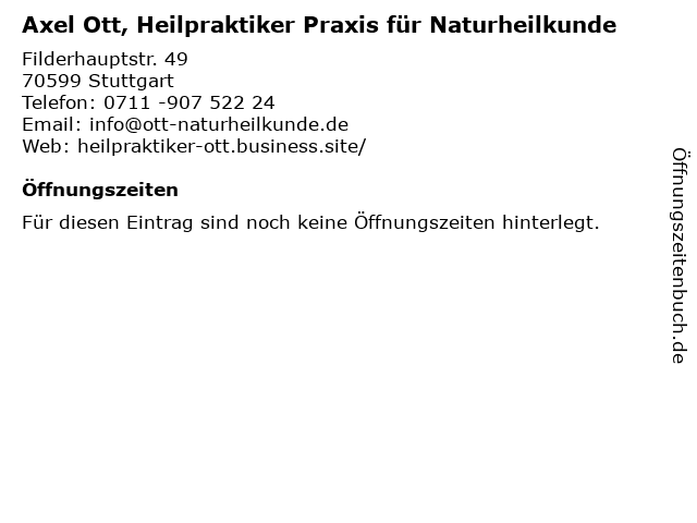 Axel Ott, Heilpraktiker Praxis für Naturheilkunde in Stuttgart: Adresse und Öffnungszeiten