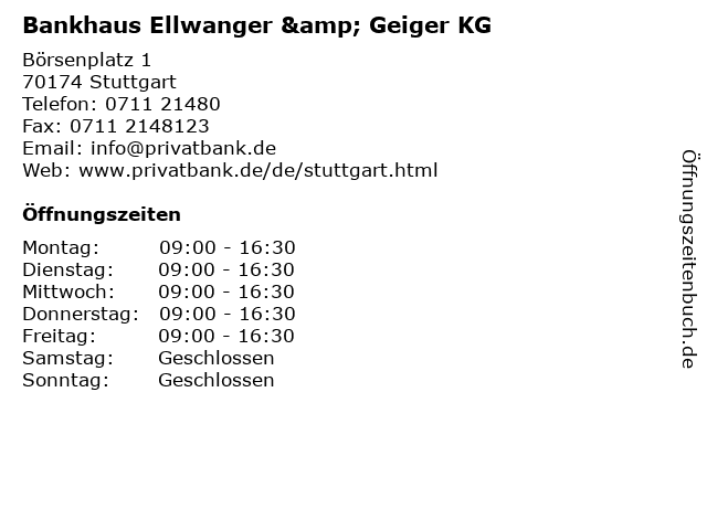 Bankhaus Ellwanger & Geiger KG in Stuttgart: Adresse und Öffnungszeiten