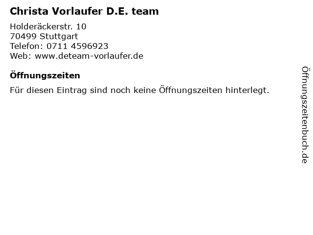 Christa Vorlaufer D.E. team in Stuttgart: Adresse und Öffnungszeiten