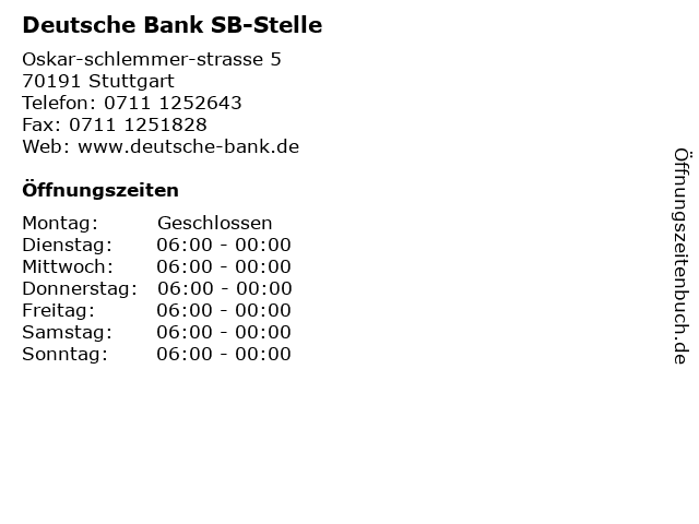 ᐅ Offnungszeiten Deutsche Bank Filiale Oskar Schlemmer Str