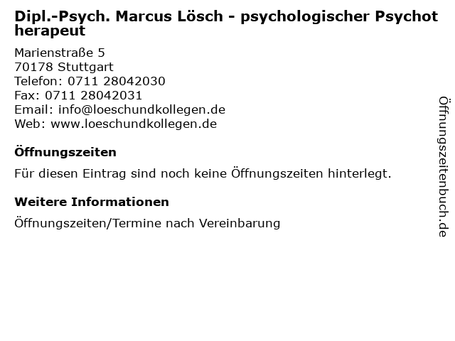 Dipl.-Psych. Marcus Lösch - psychologischer Psychotherapeut in Stuttgart: Adresse und Öffnungszeiten