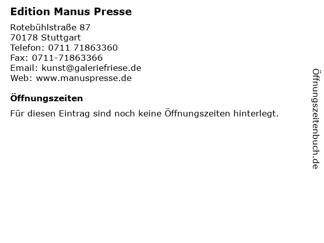 Edition Manus Presse in Stuttgart: Adresse und Öffnungszeiten