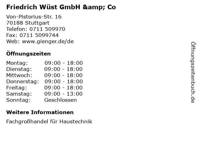 Friedrich Wüst GmbH & Co in Stuttgart: Adresse und Öffnungszeiten