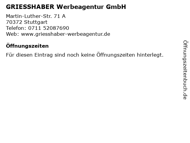 GRIESSHABER Werbeagentur GmbH in Stuttgart: Adresse und Öffnungszeiten