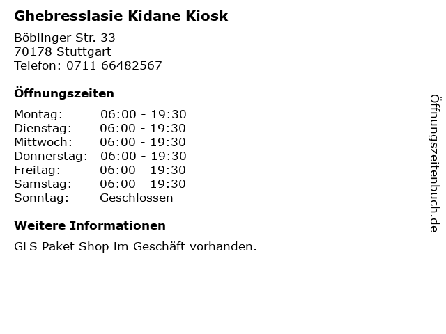 Ghebresslasie Kidane Kiosk in Stuttgart: Adresse und Öffnungszeiten