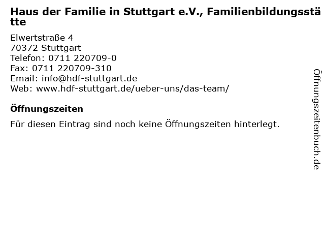 á… Offnungszeiten Haus Der Familie In Stuttgart E V Familienbildungsstatte Elwertstrasse 4 In Stuttgart