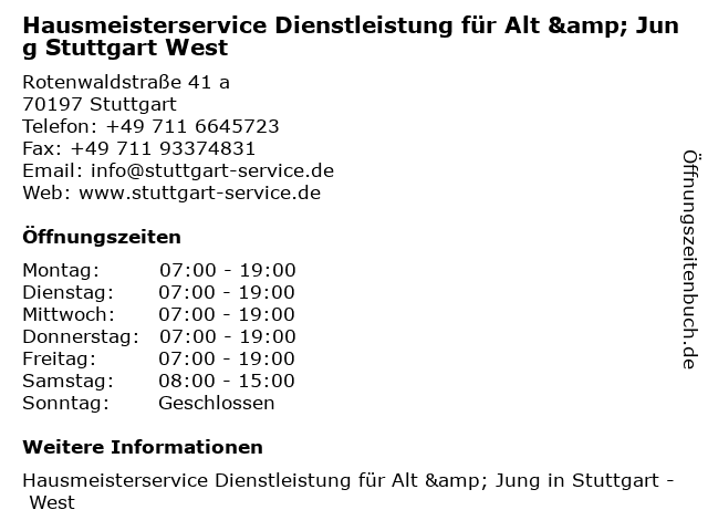 Hausmeisterservice Dienstleistung für Alt & Jung Stuttgart West in Stuttgart: Adresse und Öffnungszeiten