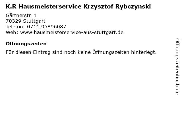 K.R Hausmeisterservice Krzysztof Rybczynski in Stuttgart: Adresse und Öffnungszeiten