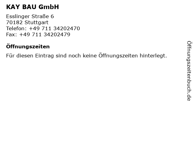 KAY BAU GmbH in Stuttgart: Adresse und Öffnungszeiten