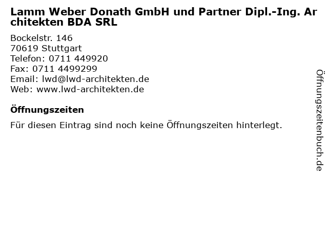 Lamm Weber Donath GmbH und Partner Dipl.-Ing. Architekten BDA SRL in Stuttgart: Adresse und Öffnungszeiten