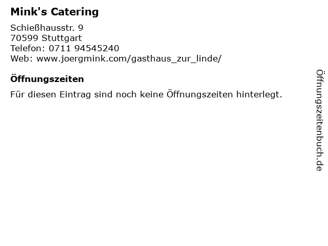 Mink's Catering in Stuttgart: Adresse und Öffnungszeiten