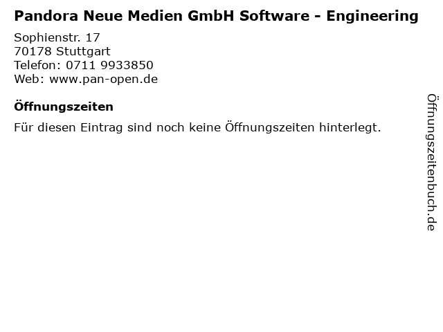 Pandora Neue Medien GmbH Software - Engineering in Stuttgart: Adresse und Öffnungszeiten
