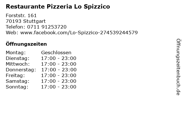 Restaurante Pizzeria Lo Spizzico in Stuttgart: Adresse und Öffnungszeiten