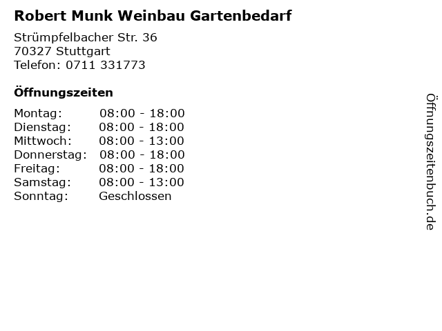 Robert Munk Weinbau Gartenbedarf in Stuttgart: Adresse und Öffnungszeiten