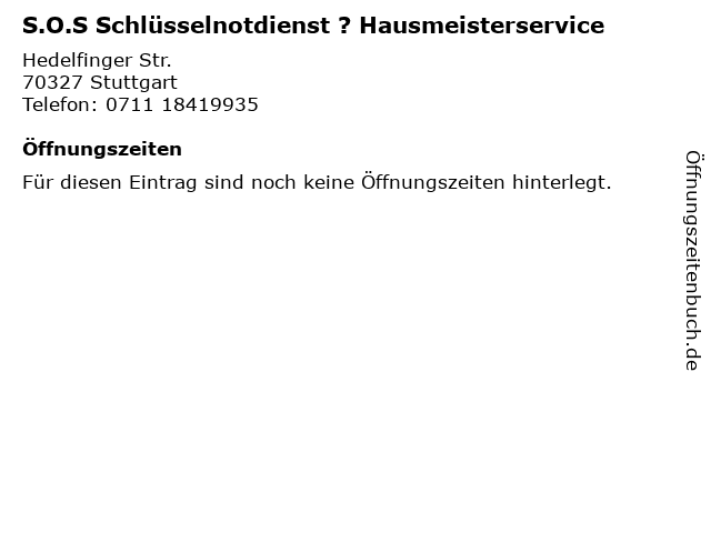 S.O.S Schlüsselnotdienst ? Hausmeisterservice in Stuttgart: Adresse und Öffnungszeiten