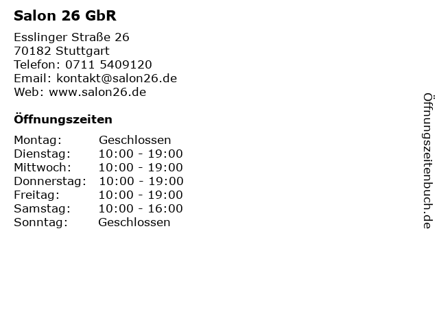 Salon 26 GbR in Stuttgart: Adresse und Öffnungszeiten