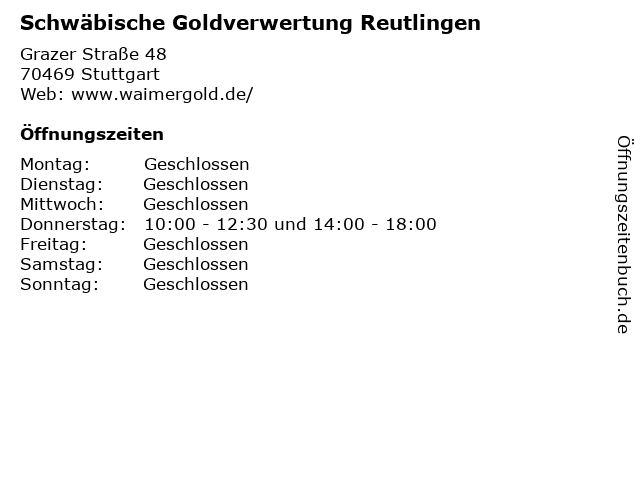 Schwäbische Goldverwertung Reutlingen in Stuttgart: Adresse und Öffnungszeiten