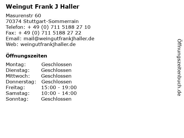 Weingut Frank J Haller in Stuttgart-Sommerrain: Adresse und Öffnungszeiten