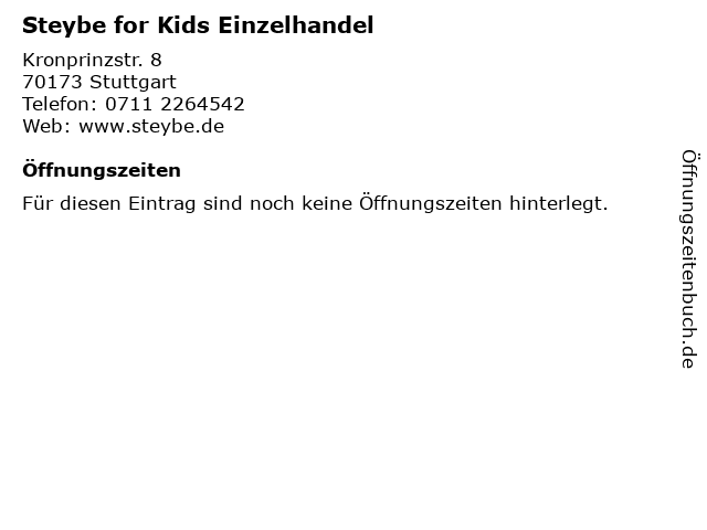 Steybe for Kids Einzelhandel in Stuttgart: Adresse und Öffnungszeiten
