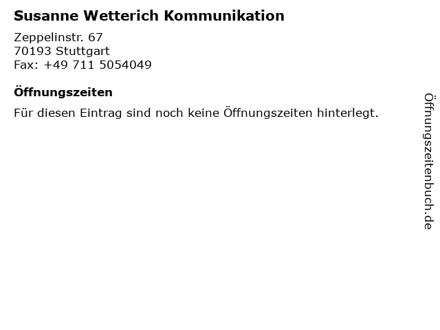 Susanne Wetterich Kommunikation in Stuttgart: Adresse und Öffnungszeiten