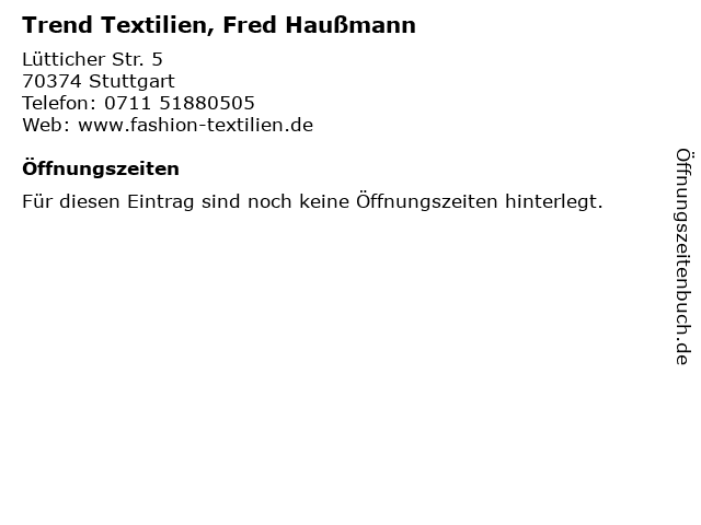 Trend Textilien, Fred Haußmann in Stuttgart: Adresse und Öffnungszeiten