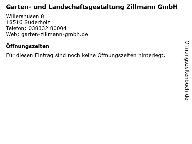 Garten- und Landschaftsgestaltung Zillmann GmbH in Süderholz: Adresse und Öffnungszeiten