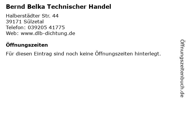 Bernd Belka Technischer Handel in Sülzetal: Adresse und Öffnungszeiten