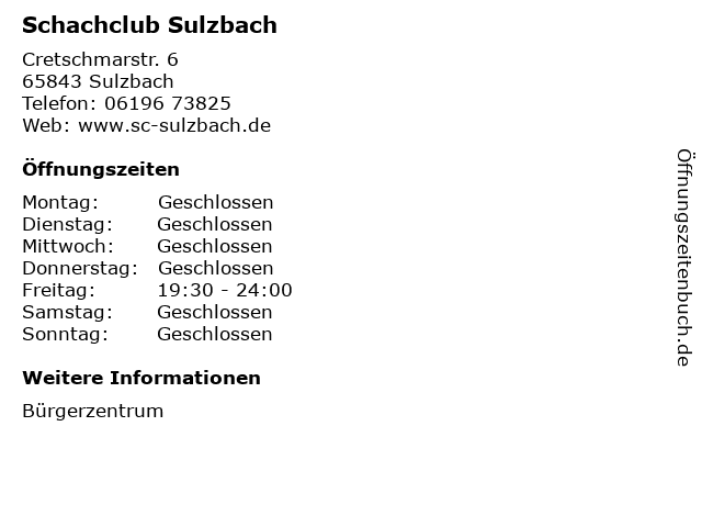 Schachclub Sulzbach in Sulzbach: Adresse und Öffnungszeiten
