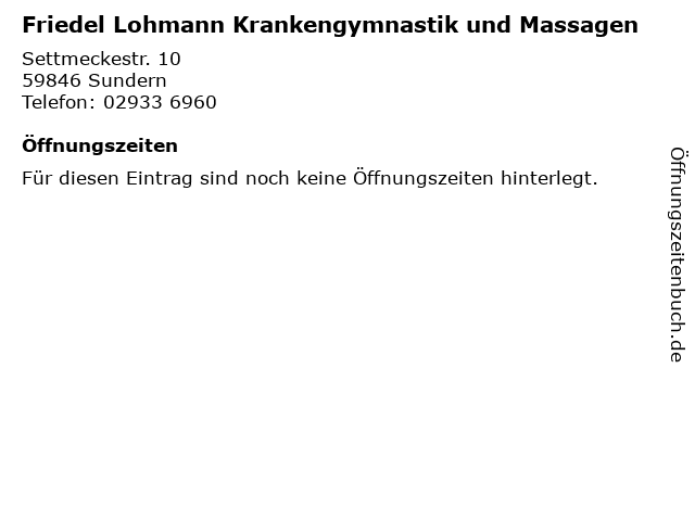 Friedel Lohmann Krankengymnastik und Massagen in Sundern: Adresse und Öffnungszeiten