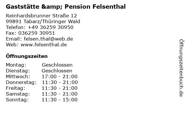 Gaststätte & Pension Felsenthal in Tabarz/Thüringer Wald: Adresse und Öffnungszeiten
