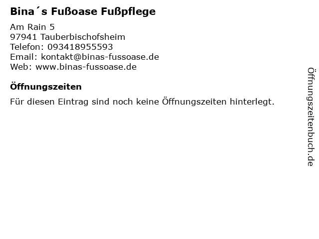 Bina´s Fußoase Fußpflege in Tauberbischofsheim: Adresse und Öffnungszeiten