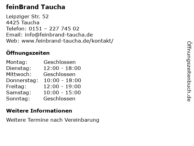 feinBrand Taucha in Taucha: Adresse und Öffnungszeiten